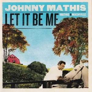 Let it be me : Mathis in Nashville
